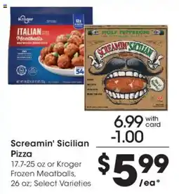 Kroger Screamin' Sicilian Pizza offer
