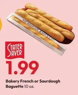 Stater Bros Bakery French or Sourdough Baguette offer