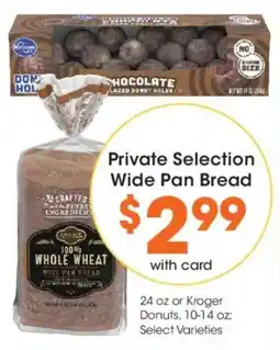 Kroger Kroger private selection wide pan bread offer