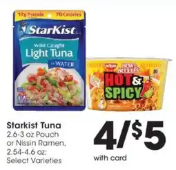 Kroger Starkist Tuna or Nissin Ramen offer