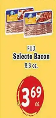 Rio Valley Market FUD Selecto Bacon offer