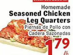 Rio Valley Market Homemade Seasoned Chicken Leg Quarters offer