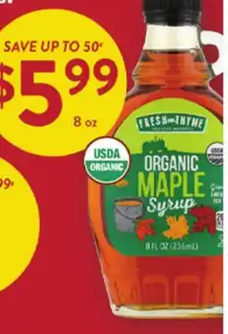 Fresh Thyme FRESH FROM THYME ORGANIC MAPLE SYRUP offer