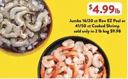 Fresh Thyme Jumbo 16/20 ct Raw EZ Peel or 41/50 ct Cooked Shrimp offer