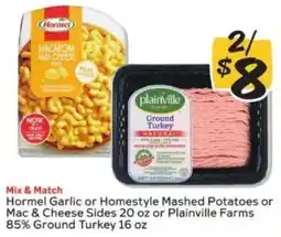 Winn Dixie Hormel Garlic or Homestyle Mashed Potatoes or Mac & Cheese Sides or Plainville Farms Ground Turkey offer