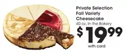 Kroger Private Selection Fall Variety Cheesecake offer