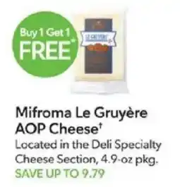 Publix Mifroma Le Gruyère AOP Cheese offer