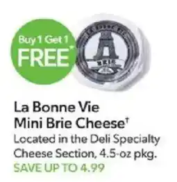 Publix La Bonne Vie Mini Brie Cheese offer