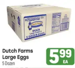Tony’s Fresh Market Dutch Farms Large Eggs offer