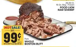 Food Lion Food Lion Pork Whole Boston Butt offer