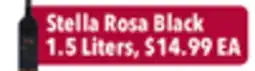 Tony’s Fresh Market Stella Rosa Black offer