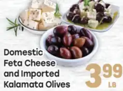 Tony’s Fresh Market Domestic Feta Cheese and Imported Kalamata Olives offer