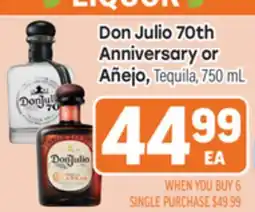 Tony’s Fresh Market Don Julio 70th Anniversary or Añejo offer