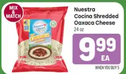 Tony’s Fresh Market Nuestra Cocina Shredded Oaxaca Cheese offer