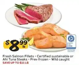 Winn Dixie Fresh Salmon Fillets Certified sustainable or Ahi Tuna Steaks offer