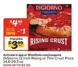 Winn Dixie DiGiorno 12 Inch Rising or Thin Crust Pizza offer