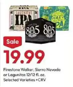 Stater Bros Firestone Walker, Sierra Nevada or Lagunitas IPA offer