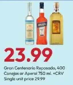 Stater Bros Gran Centenario Reposado, Conejas ar Aperol offer