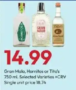 Stater Bros Gran Malo, Hornitos or Tito's offer