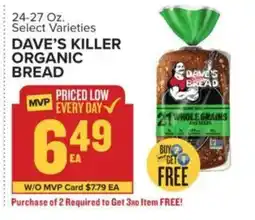 Food Lion Dave's killer organic bread offer