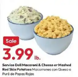 Stater Bros Service Deli Macaroni & Cheese or Mashed Red Skin Potatoes offer