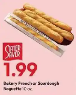 Stater Bros Stater saver bakery french or sourdough baguette offer