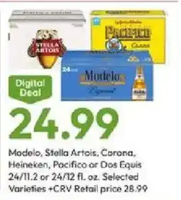 Stater Bros Modelo, Stella Artois, Corona, Heineken, Pacifico or Dos Equis offer