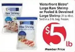 Safeway Waterfront Bistro large raw shrimp or peeled & deveined large shrimp offer