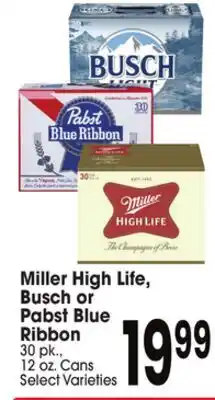 Jewel-Osco Miller High Life, Busch or Pabst Blue Ribbon offer