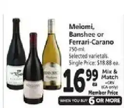 Safeway Meiomi, Banshee or Ferrari-Carano offer