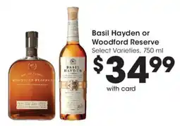 King Soopers Basil Hayden or Woodford Reserve offer