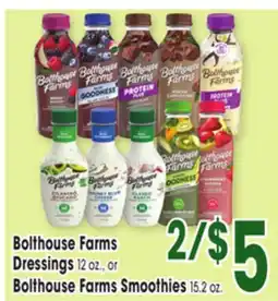 Jewel-Osco Bolthouse Farms Dressings 12 oz., or Bolthouse Farms Smoothies 15.2 oz offer