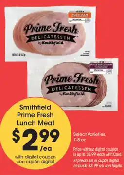 Smith's Smithfield Prime Fresh Lunch Meat offer