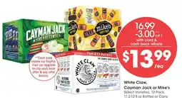 Smith's White Claw, Cayman Jack or Mike's offer