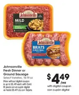Smith's Johnsonville fresh dinner or ground sausage offer