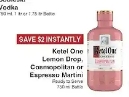 Piggly Wiggly Ketel One Lemon Drop, Cosmopolitan or Espresso Martini offer