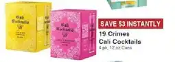 Piggly Wiggly Cali Cocktails 19 Crimes offer