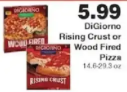 Piggly Wiggly DiGiorno Rising Crust or Wood Fired Pizza offer