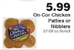 Piggly Wiggly On-Cor Chicken Patties or Nibblers offer