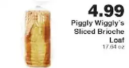 Piggly Wiggly Piggly Wiggly's Sliced Brioche Loaf offer