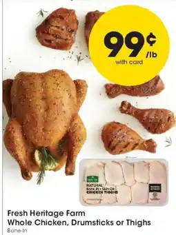 Smith's Fresh Heritage Farm Whole Chicken, Drumsticks or Thighs offer