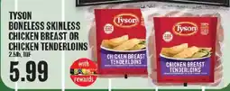 Market Basket Tyson boneless skinless chicken breast or chicken tenderloins offer