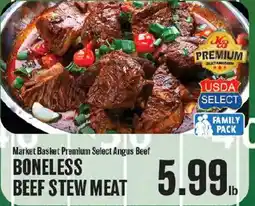 Market Basket Market Basket Premium Select Angus Beef Boneless Beef Stew Meat offer