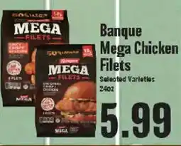 Market Basket Banque Mega Chicken Filets offer