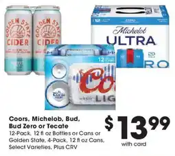Ralphs Coors, Michelob, Bud, Bud Zero or Tecate offer