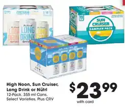 Ralphs High Noon, Sun Cruiser, Long Drink or Nütrl offer