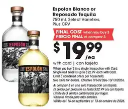 Ralphs Espolon Blanco or Reposado Tequila offer