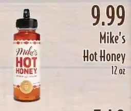 Piggly Wiggly Mike's hot honey offer