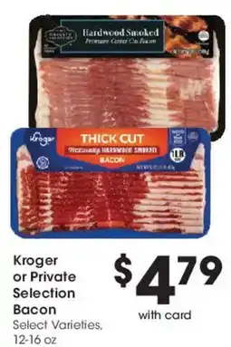 Mariano's Kroger or Private Selection Bacon offer