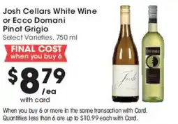 Mariano's Josh Cellars White Wine or Ecco Domani Pinot Grigio offer